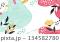植物のナチュラルポップな背景 花や葉を散りばめたカラフル水彩イラスト 134582780