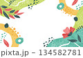 植物のナチュラルポップな背景 花や葉を散りばめたカラフル水彩イラスト 134582781