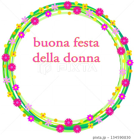 国際女性デー　buona festa della donna　フレーム　白背景　花模様 134590830
