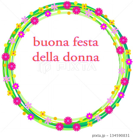 国際女性デー buona festa della donna フレーム 白背景 花模様 国際女性デー buona festa della donna フレーム 白背景 花模様 134590831