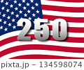 USA 250th Anniversary Celebration 134598074