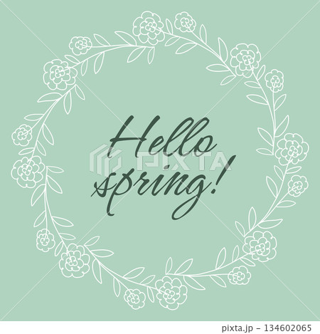 Floral wreath silhouette with the text Hello Spring 134602065