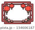 Chinese New Year Red Frame With Lanterns And Flowers 134606187