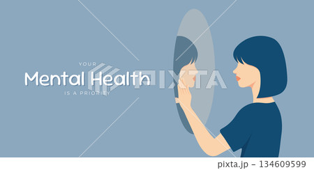 Your Mental Health is a Priority quote with woman looking in mirror flat vector illustration. 134609599