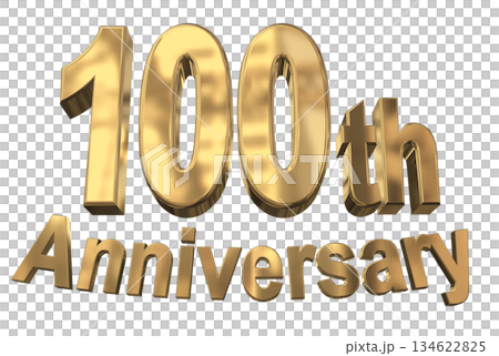 3DCG text "100th Anniversary/100th Anniversary Mark Sparkle" 134622825