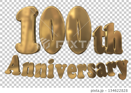 3DCG text "100th Anniversary/100th Anniversary Mark Sparkle" 134622828