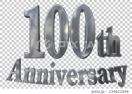 3DCG text "100th Anniversary/100th Anniversary Mark Sparkle" 134622846