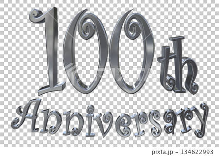 3DCG text "100th Anniversary/100th Anniversary Mark Sparkle" 134622993