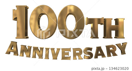 3DCG文字「100th Anniversary/100周年マークキラキラ」 3DCG文字「100th Anniversary/100周年マークキラキラ」 134623020