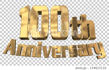 3DCG文字「100th Anniversary/100周年マークキラキラ」 3DCG文字「100th Anniversary/100周年マークキラキラ」 134623110