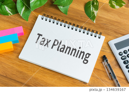 Tax planning 税務計画のイメージ　会計と資金管理を考えるメモ帳のコンセプト 134639167