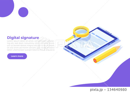 Digital signature isometric, Electronic Smart contract. Vector illustration Digital signature isometric, Electronic Smart contract. Vector illustration 134640980