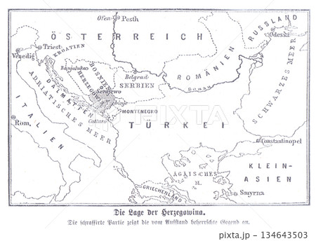 Historische Karte Von Herzegowina Und Angrenzenden Regionen Im Balkan Und Osteuropa Historische Karte Von Herzegowina Und Angrenzenden Regionen Im Balkan Und Osteuropa 134643503