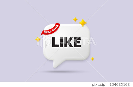 Like chat speech bubble. Mega offer flag ribbon. Like tag. Social media message. Favorite or Awesome notification. 3d sparkle stars speech bubble. Vector Like chat speech bubble. Mega offer flag ribbon. Like tag. Social media message. Favorite or Awesome notification. 3d sparkle stars speech bubble. Vector 134685168