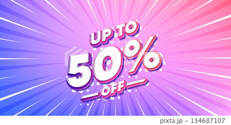 Discount tag sun rays gradient banner. Light burst background. Up to 50 percent off sale. Discount offer price sign. Special offer symbol. Save 50 percentages. Gradient sun rays. Vector 134687107