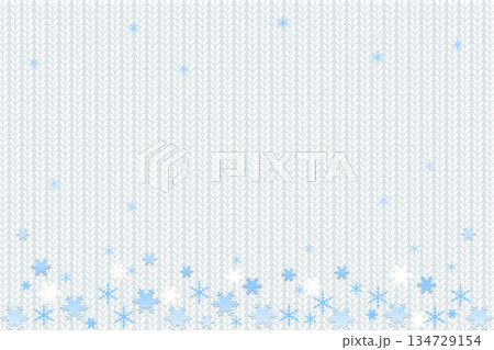 雪の結晶、ニット編み物の背景イラスト 雪の結晶、ニット編み物の背景イラスト 134729154