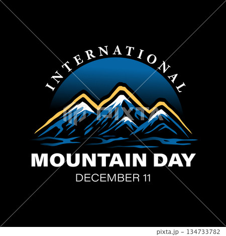 Celebrate International Mountain Day on December 11, raising awareness of the beauty, strength, and value of mountain ecosystems. 134733782