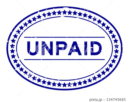 Grunge blue unpaid word oval rubber seal stamp on white background 134745685