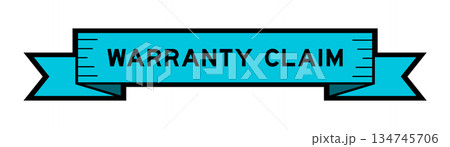 Blue ribbon label banner with word warranty claim on white background 134745706