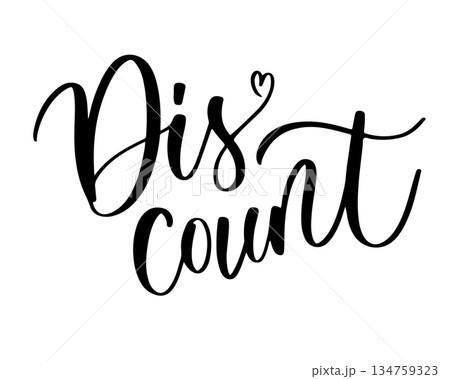 Discount lettering with heart dot in elegant cursive style. Discount lettering with heart dot in elegant cursive style. 134759323