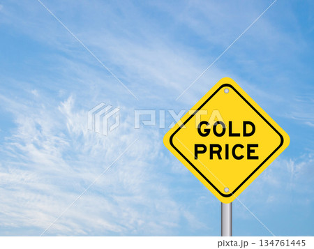 Yellow transportation sign with word gold price on blue color sky background 134761445