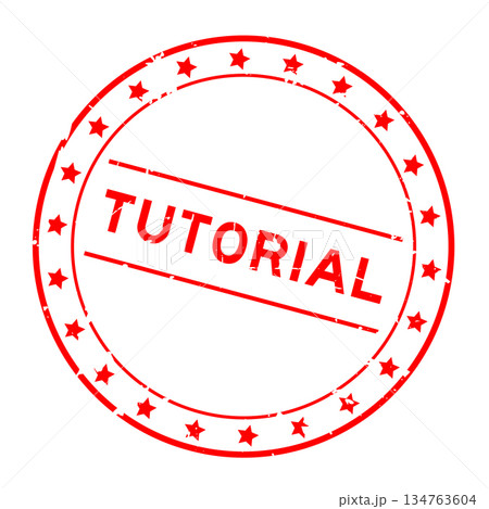 Grunge red tutorial word round rubber seal stamp on white background 134763604