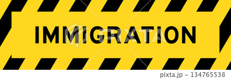 Yellow and black color with line striped label banner with word immigration 134765538
