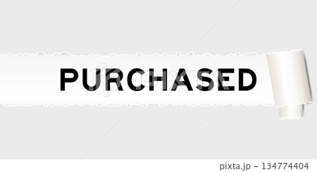 Ripped gray paper background that have word purchased under torn part Ripped gray paper background that have word purchased under torn part 134774404