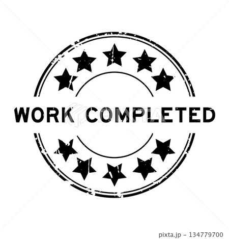 Grunge black work completed word round rubber seal stamp on white background 134779700
