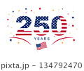 USA 250th Anniversary Celebration Design 134792470