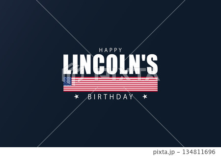 Lincolns Legacy Lives On Honoring His February Birthday 134811696