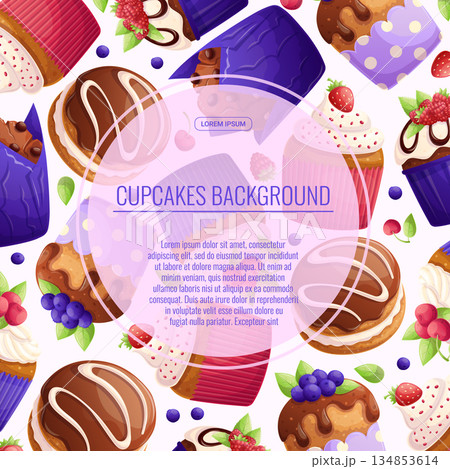 Colorful background with delicious cupcakes and muffins. The concept of confectionery, baking, cooking. Vector illustration for the design of posters, flyers, postcards and invitations Colorful background with delicious cupcakes and muffins. The concept of confectionery, baking, cooking. Vector illustration for the design of posters, flyers, postcards and invitations 134853614