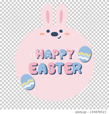 Happy Easter lettering and illustration of a rabbit and Easter eggs 134876521