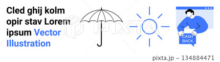 E-commerce, financial savings, insurance, weather, online services, marketing. Illustration of a person promoting cash back, umbrella and sun icons. E-commerce and financial savings concept 134884471