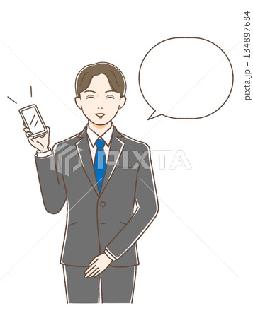 スマホ持って笑顔で話すスーツの男性 吹き出し付き スマホ持って笑顔で話すスーツの男性 吹き出し付き 134897684