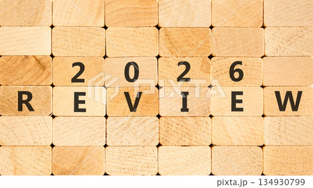 2026 Review symbol. Concept words 2026 Review on beautiful wooden blocks wall. Beautiful wooden blocks wall background. Business and 2026 review concept. Copy space. 2026 Review symbol. Concept words 2026 Review on beautiful wooden blocks wall. Beautiful wooden blocks wall background. Business and 2026 review concept. Copy space. 134930799