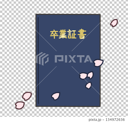 Illustration of a graduation certificate (blue) with cherry blossoms falling 134972636