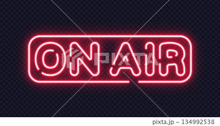 Red neon on air text inside capsule-shaped frame. Classic sign for live broadcasting, podcasts or studios. Red neon on air text inside capsule-shaped frame. Classic sign for live broadcasting, podcasts or studios. 134992538