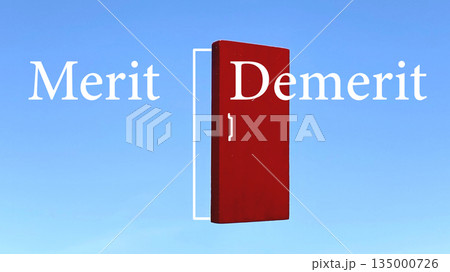 空に開きかけの赤いドアとMeritとDemerit文字 空に開きかけの赤いドアとMeritとDemerit文字 135000726