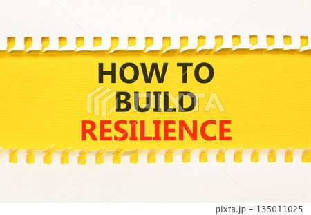 How to build resilience symbol. Concept words How to build resilience on beautiful yellow paper. Beautiful white paper background. Business how to build resilience concept. Copy space. 135011025