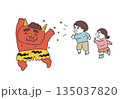 節分の豆まきで逃げる赤鬼と子どもたち 135037820