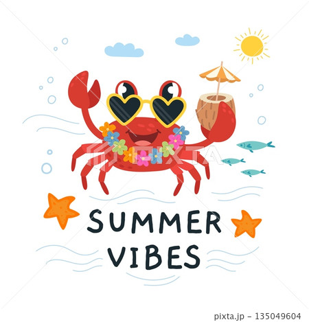 Crab print. Funny crab in sunglasses and floral hawaiian necklace with tropical cocktail. T-shirt childish sticker, banner, poster with ocean vibes, classy vector design 135049604