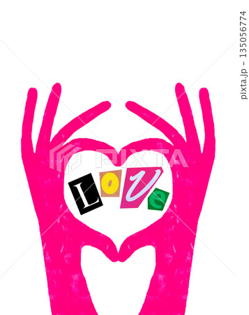 Bold mixed media artwork of pink hands forming heart shape with love letters 135056774