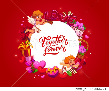 Together forever Valentine day greeting card with playful cupids, heart shaped gifts, flowers, cake and romantic phrase, all arranged in a circular frame over red background filled with love and charm 135066771