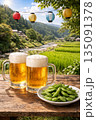 枝豆とビールで夏を楽しむ里山風景 135091378