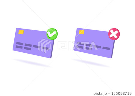 Payment error and approved concept. 3d realistic vector illustration. 135098719