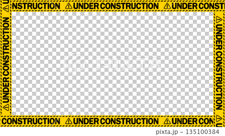 「工事中」「Under construction」の警告テープのフレーム。テキストエリア。コピースペ 135100384