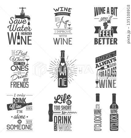 Vintage Retro Wine Quotes Typography Set, Vector Illustration. Hand Lettering Slogans with Bottle and Glass Icons. Black and White Alcohol Saying Collection for T Shirt, Poster, Bar Menu, Prints 135108918