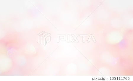 ふんわりキラキラ背景　淡いピンク色　玉ボケぼかしグラデーション 135111766
