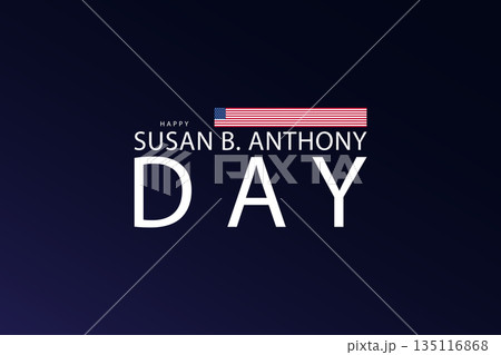 Honoring a Pioneer Susan B. Anthonys Legacy on February 15 Honoring a Pioneer Susan B. Anthonys Legacy on February 15 135116868